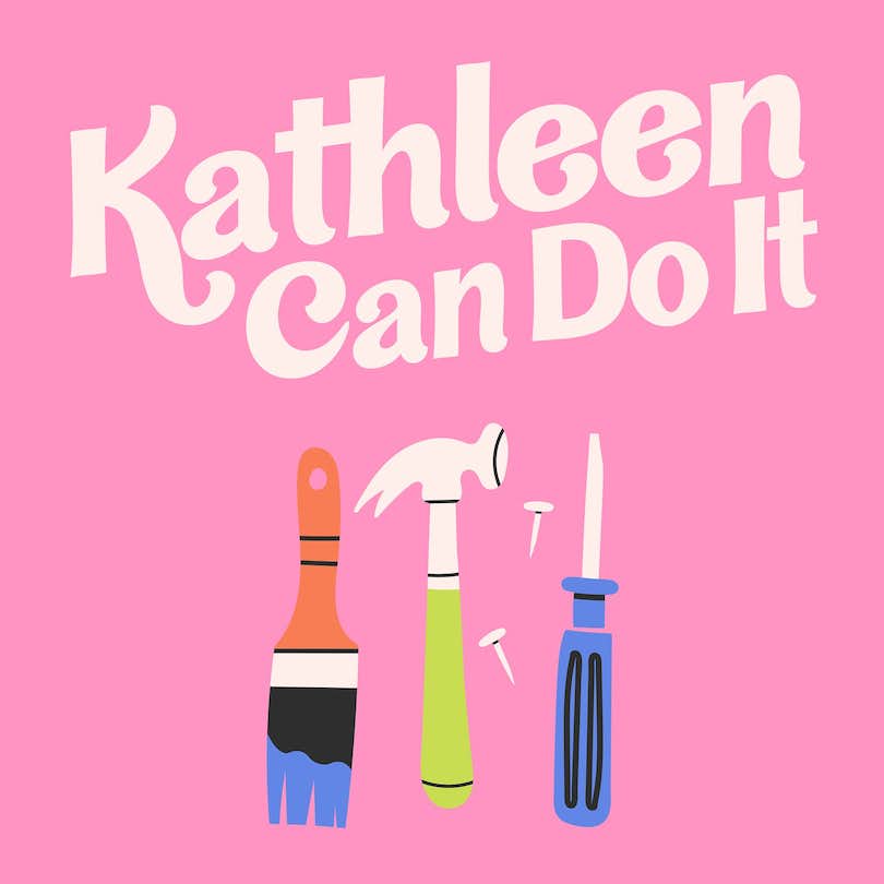 Kathleen Can Do It Podcast