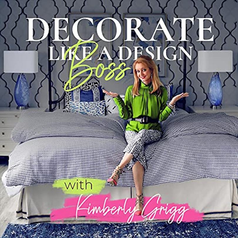 Decorate Like a Design Boss Podcast