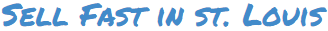 Sell Fast in st. Louis logo