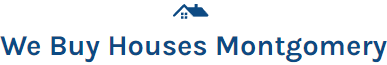 We Buy Houses Montgomery logo